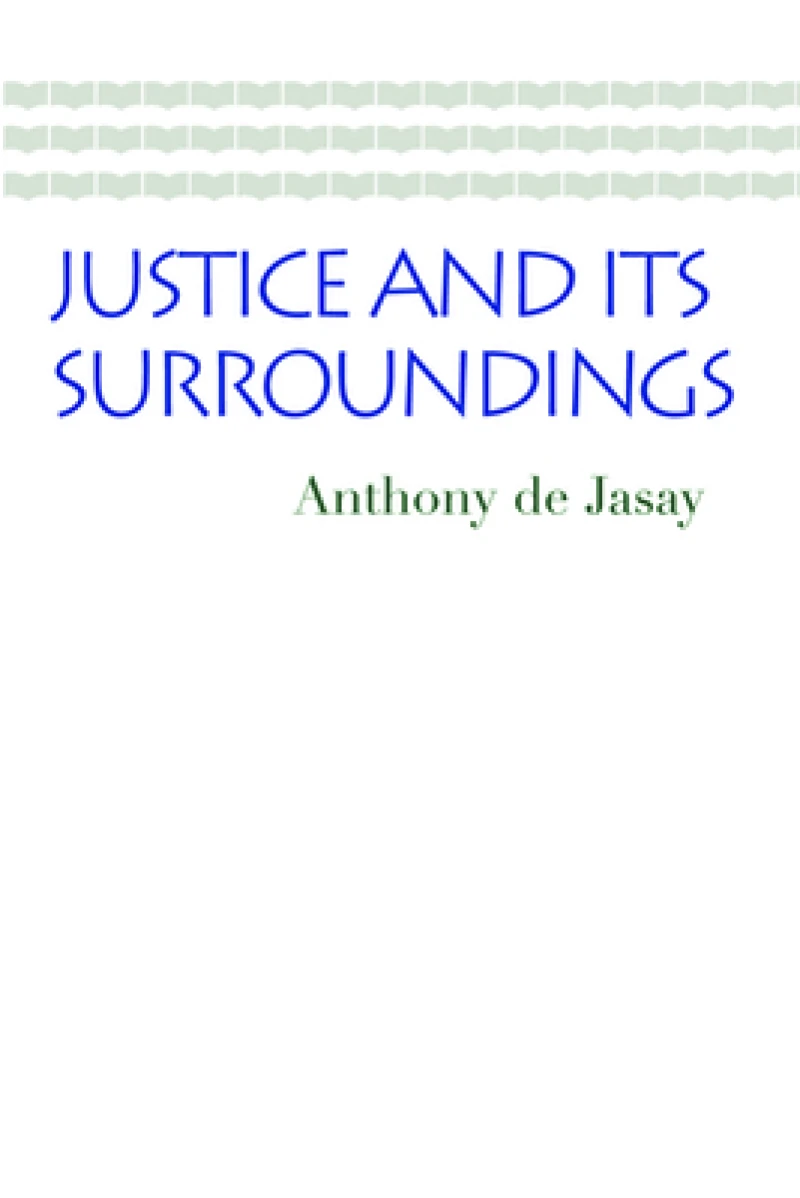 Justice & its Surroundings