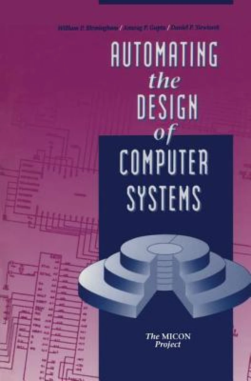 Automating the Design of Computer Systems