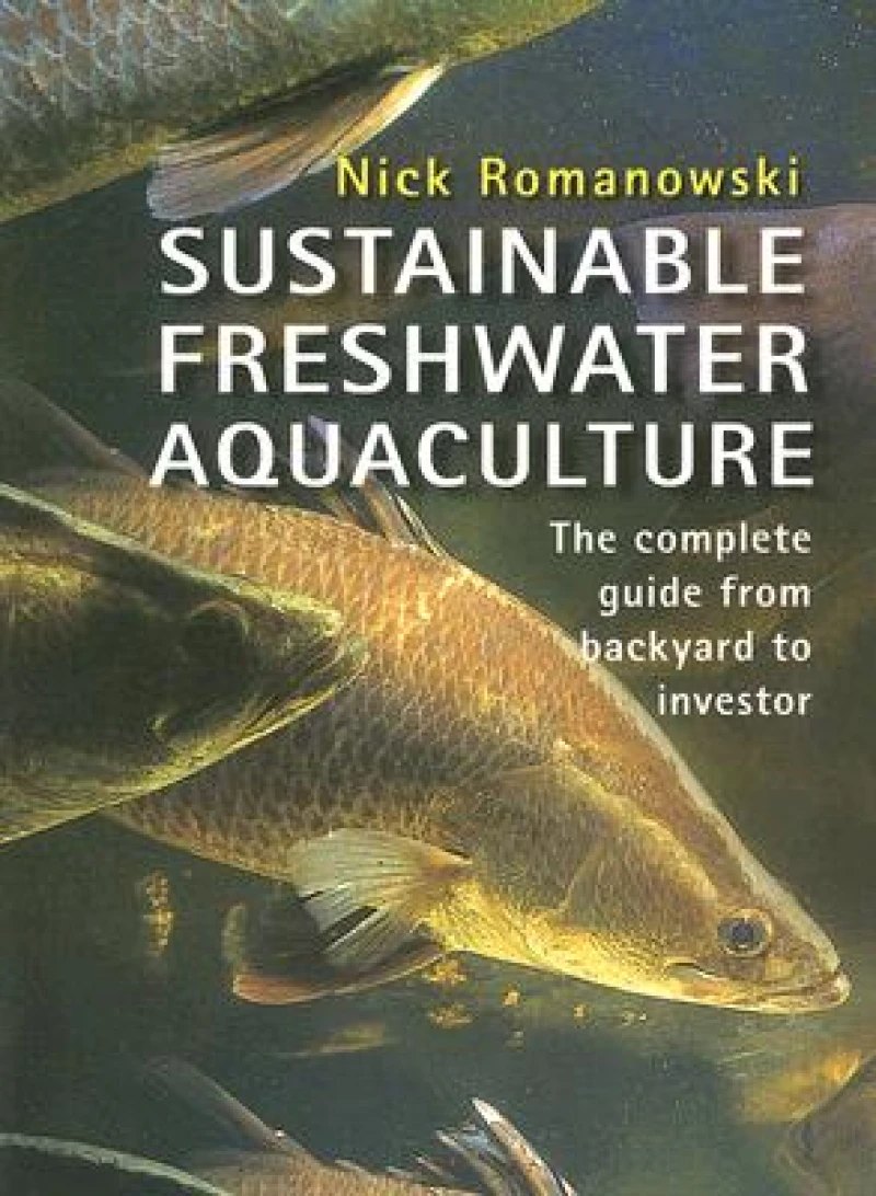 Sustainable Freshwater Aquaculture