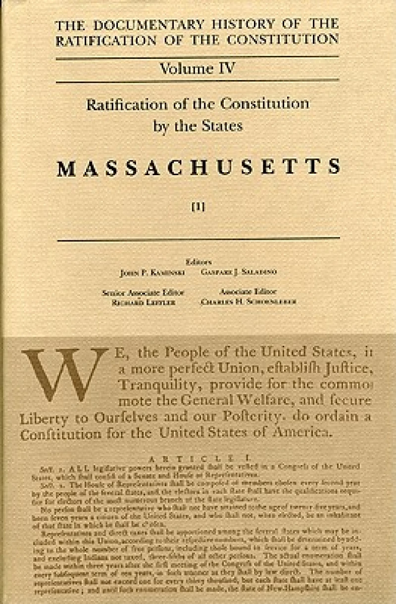 Ratification by the States Massachusetts Vol 1