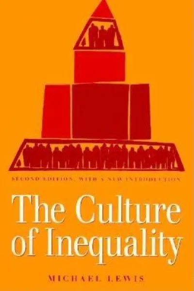 The Culture of Inequality