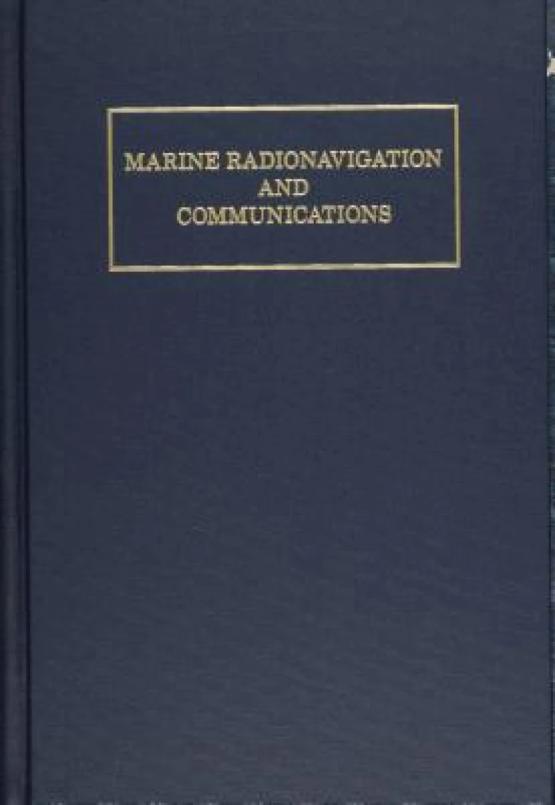 Marine Radionavigation and Communications