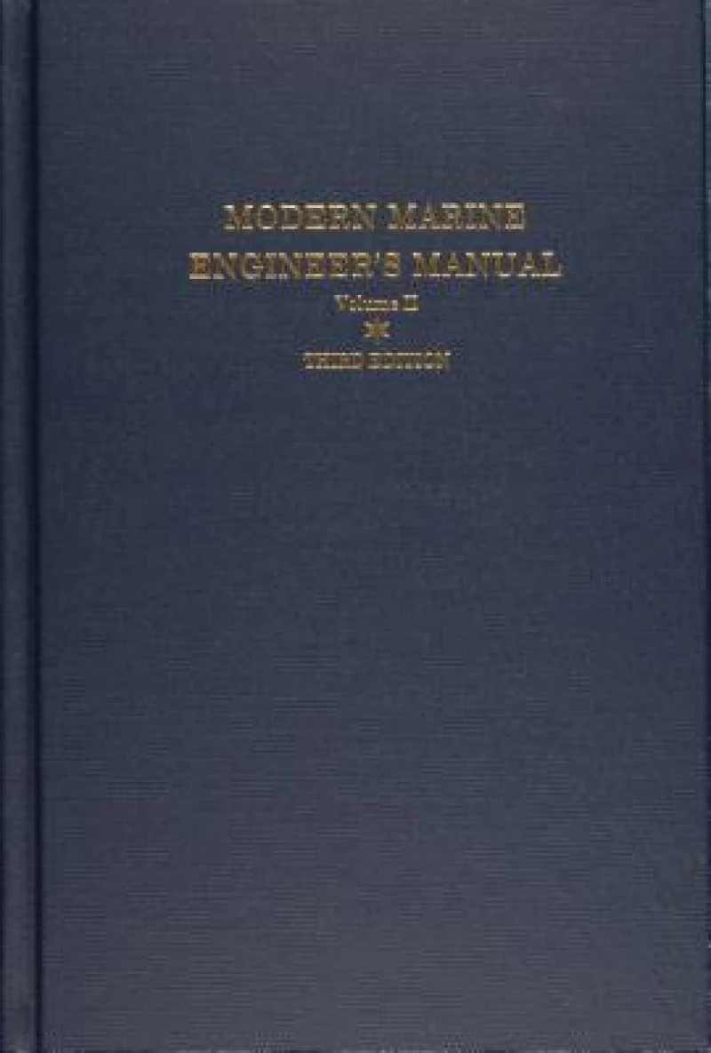 Modern Marine Engineer’s Manual