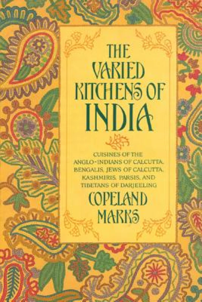 The Varied Kitchens of India