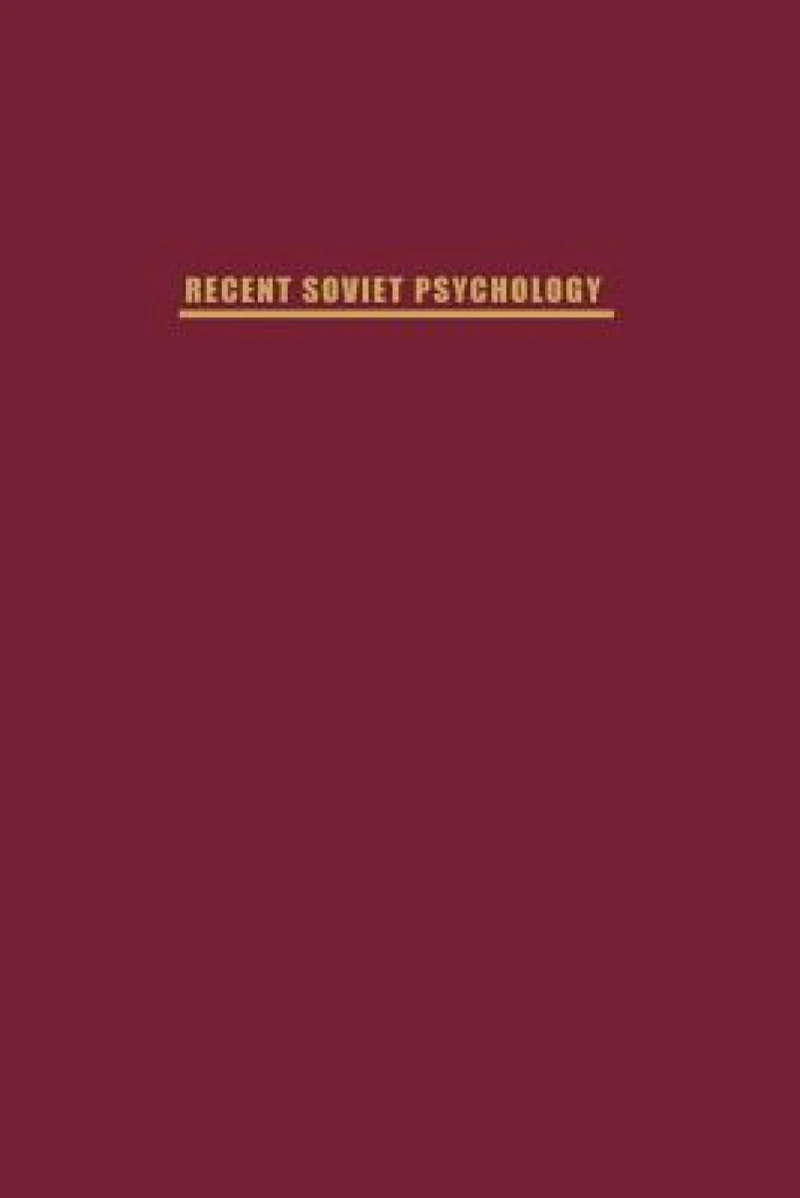 Recent Soviet Psychology