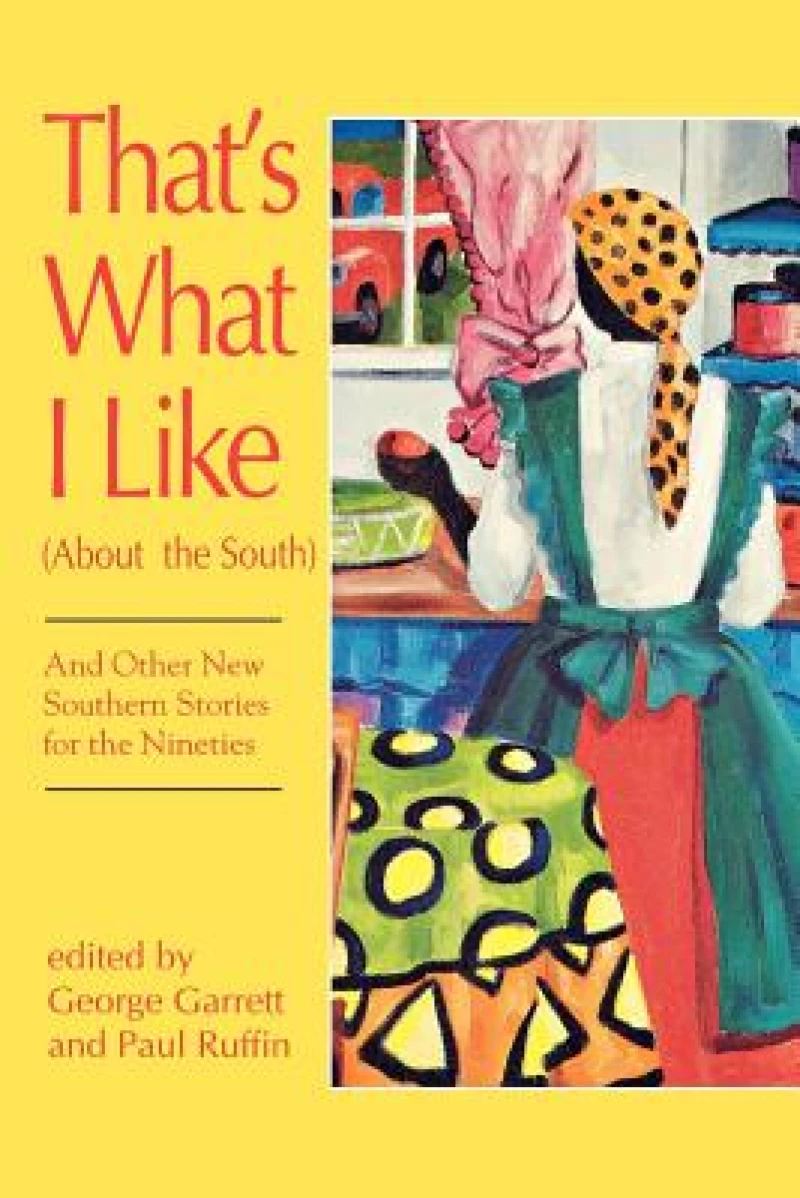 That''s What I Like (About the South)