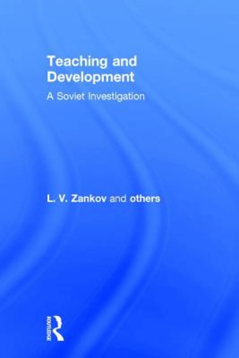 Teaching and Development: A Soviet Investigation