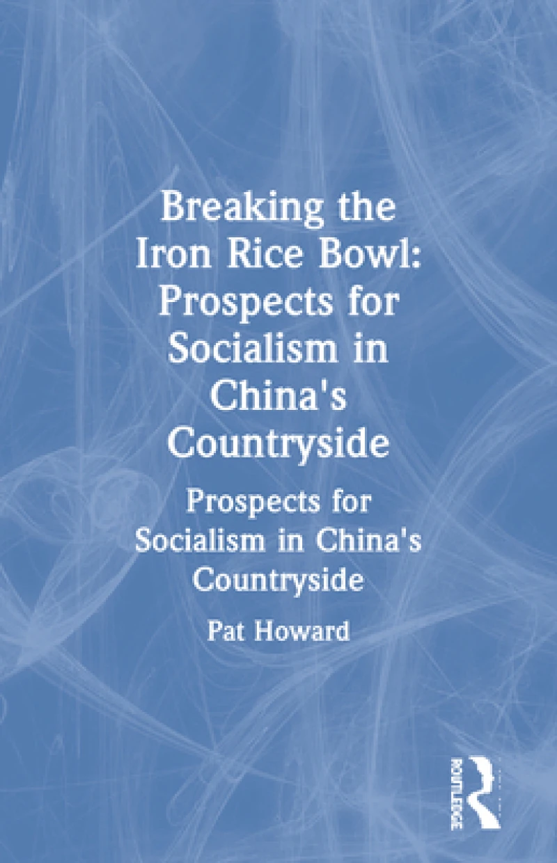 Breaking the Iron Rice Bowl