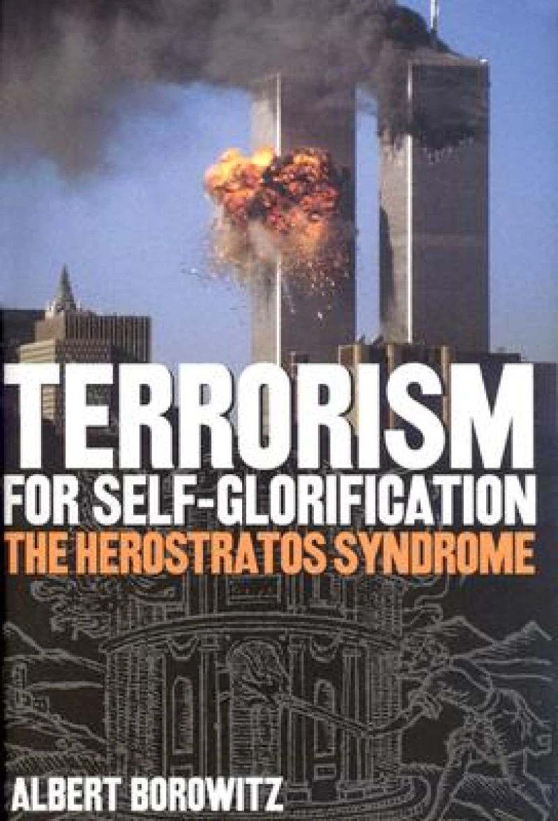Terrorism for Self-Glorification