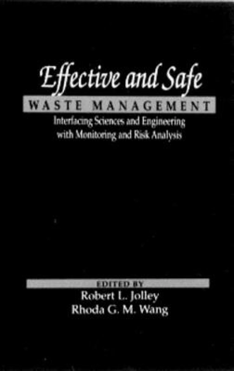 Effective and Safe Waste Management