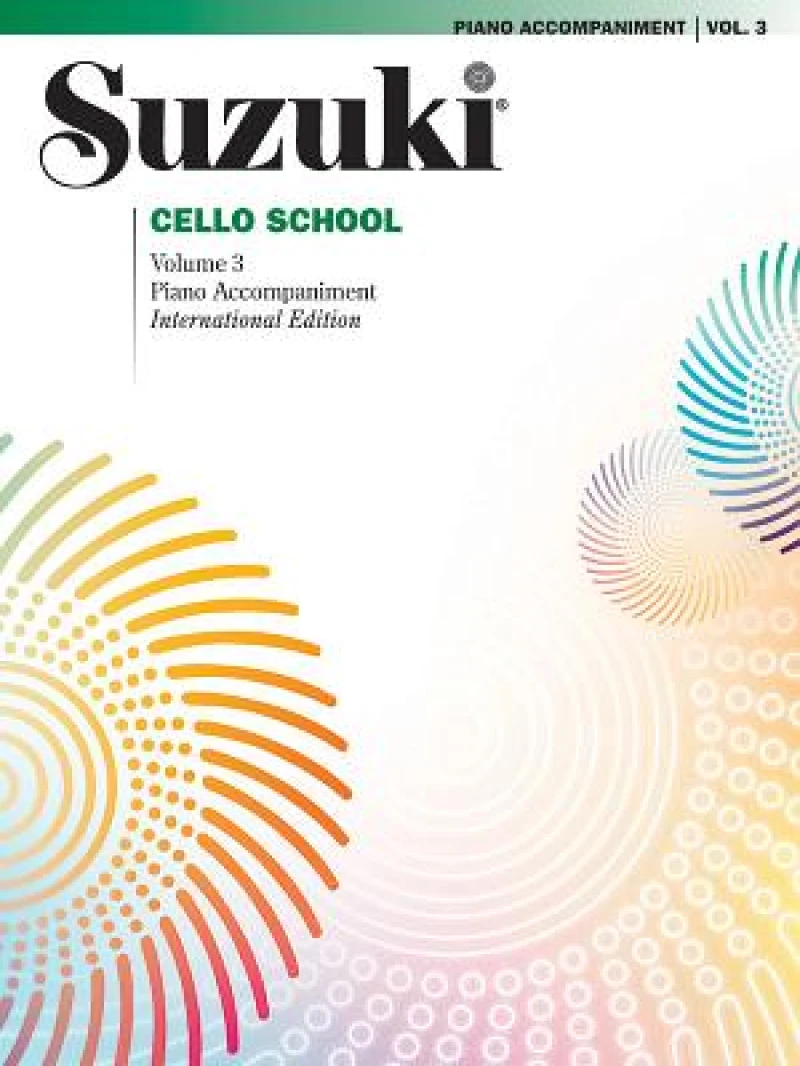 Suzuki Cello School 3 ( Piano Accompaniment )