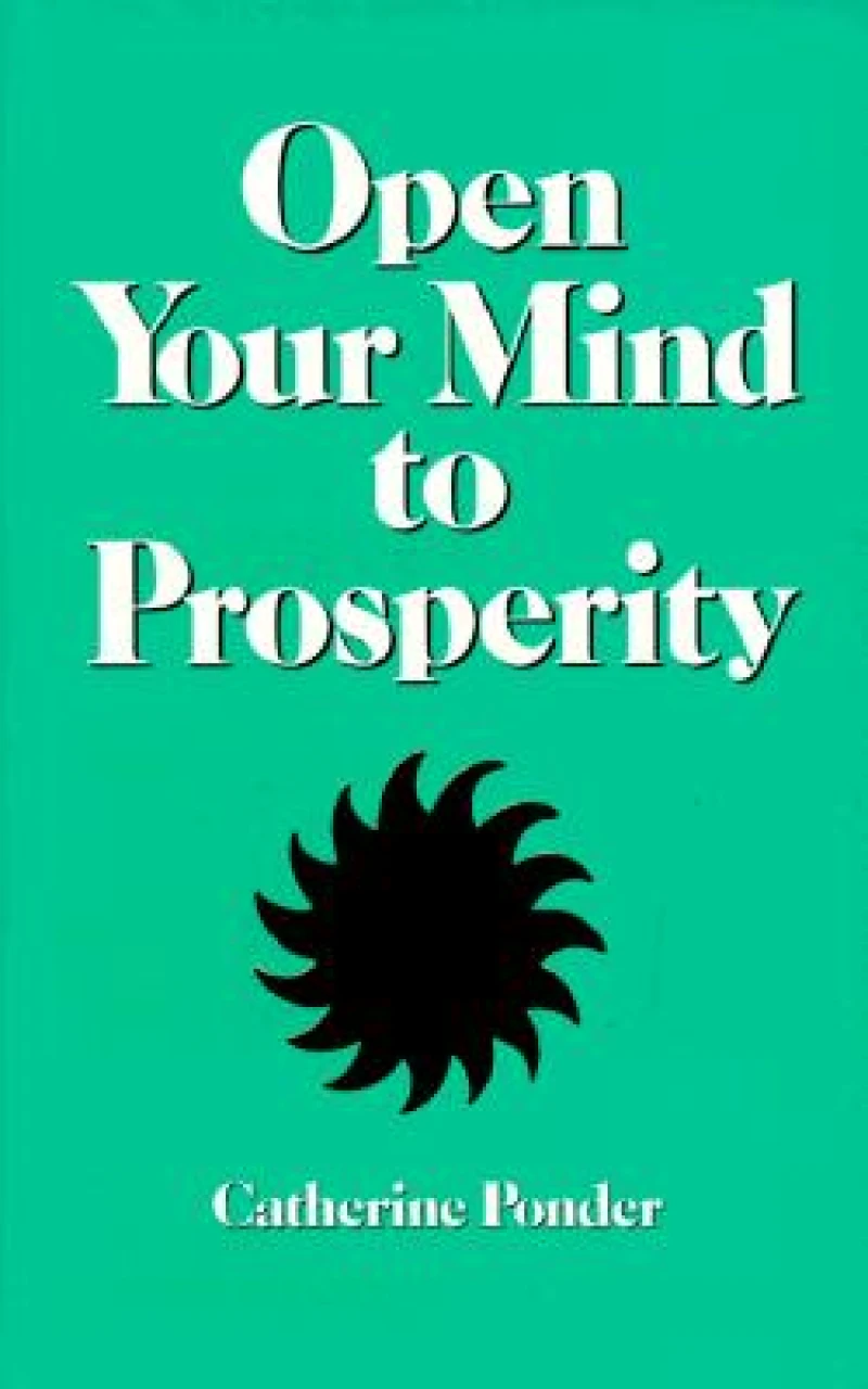 OPEN YOUR MIND TO PROSPERITY