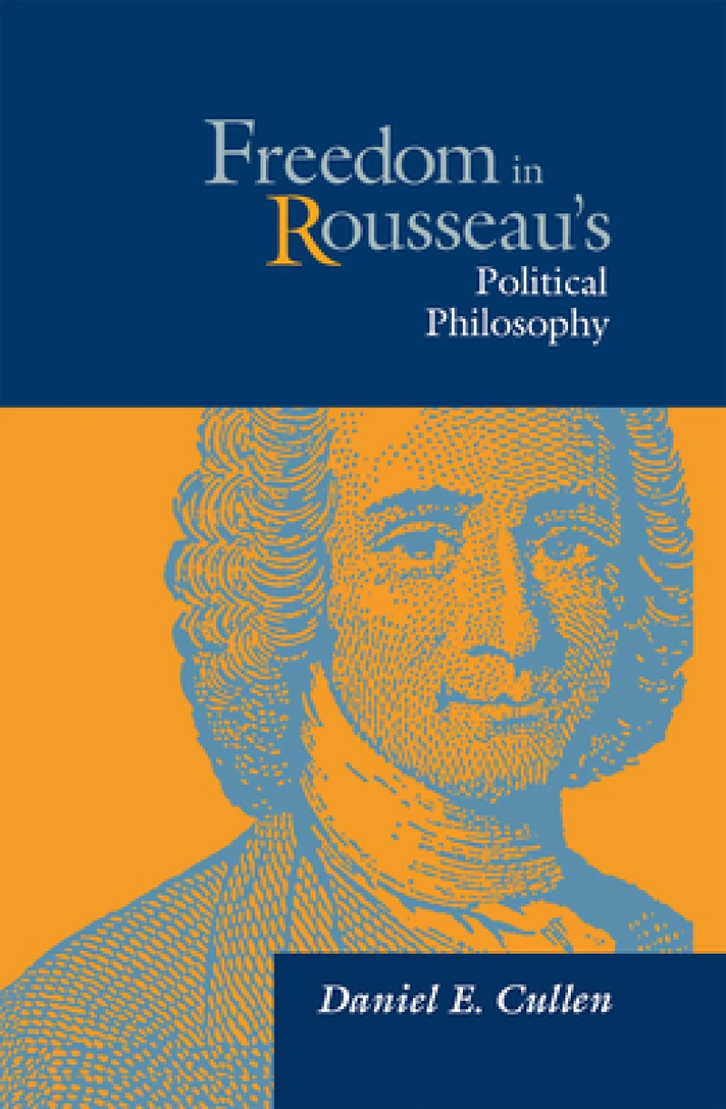 Freedom in Rousseau''s Political Philosophy