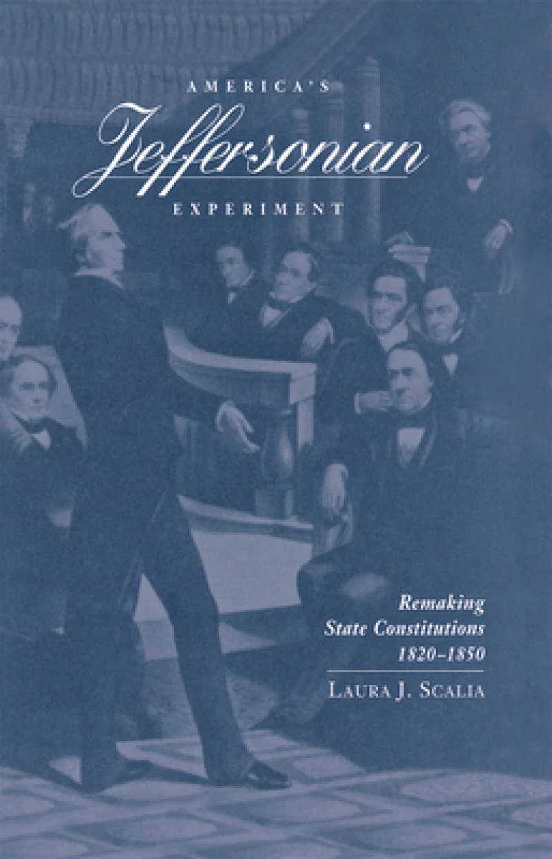 America''s Jeffersonian Experiment