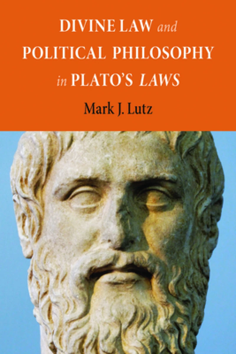 Divine Law and Political Philosophy in Plato''s "Laws"