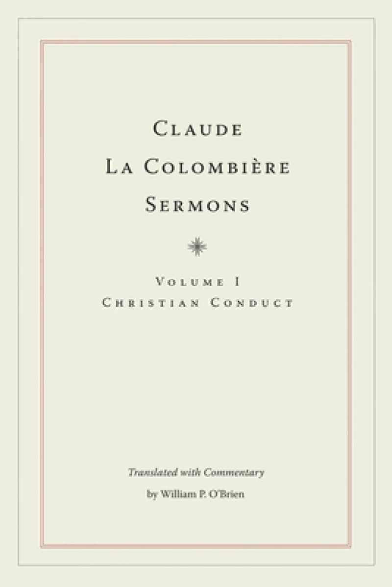 Claude La Colombière Sermons