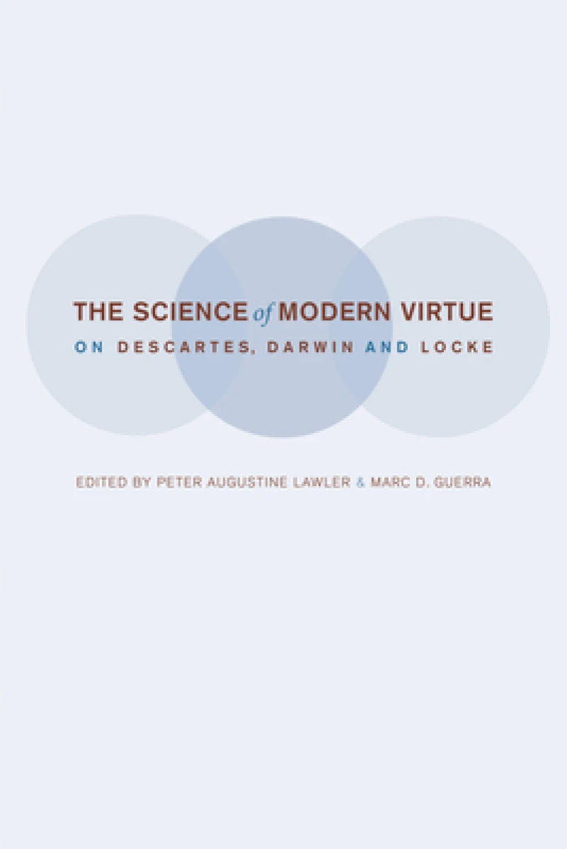 The Science of Modern Virtue