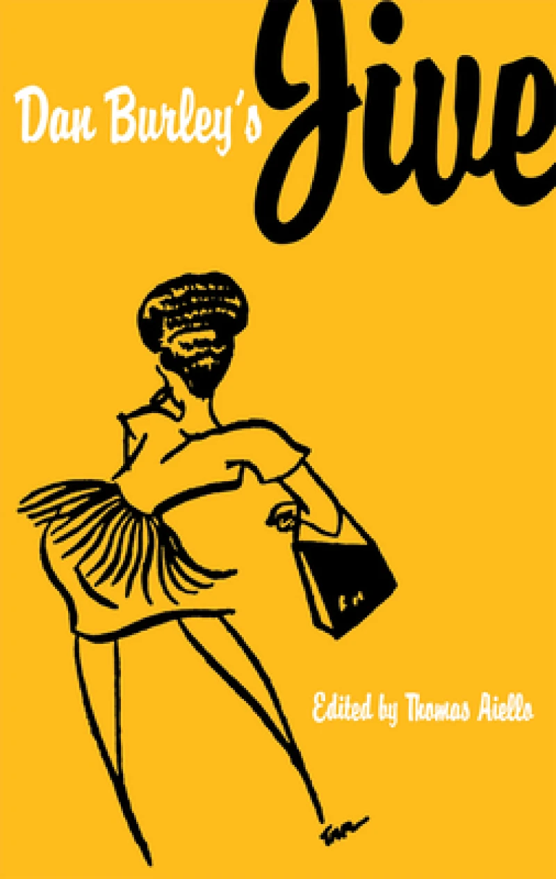 Dan Burley''s Jive