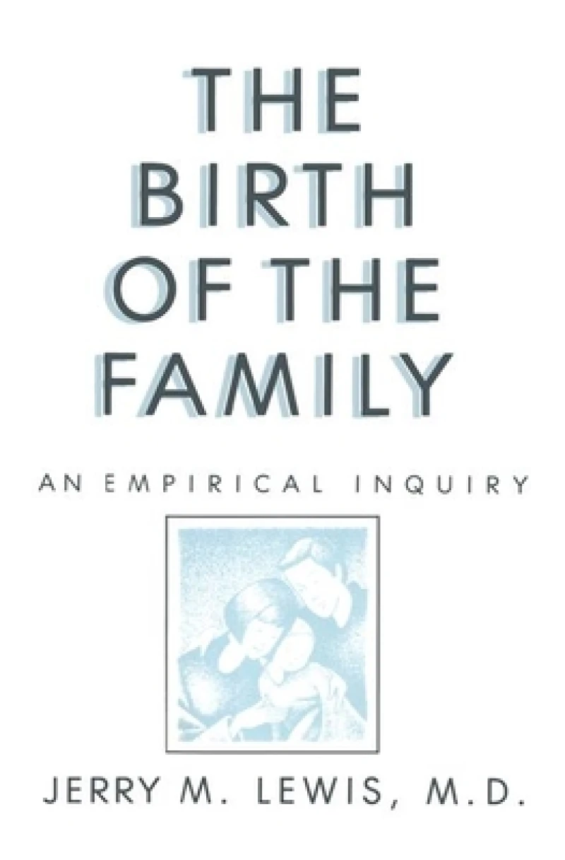The Birth Of The Family