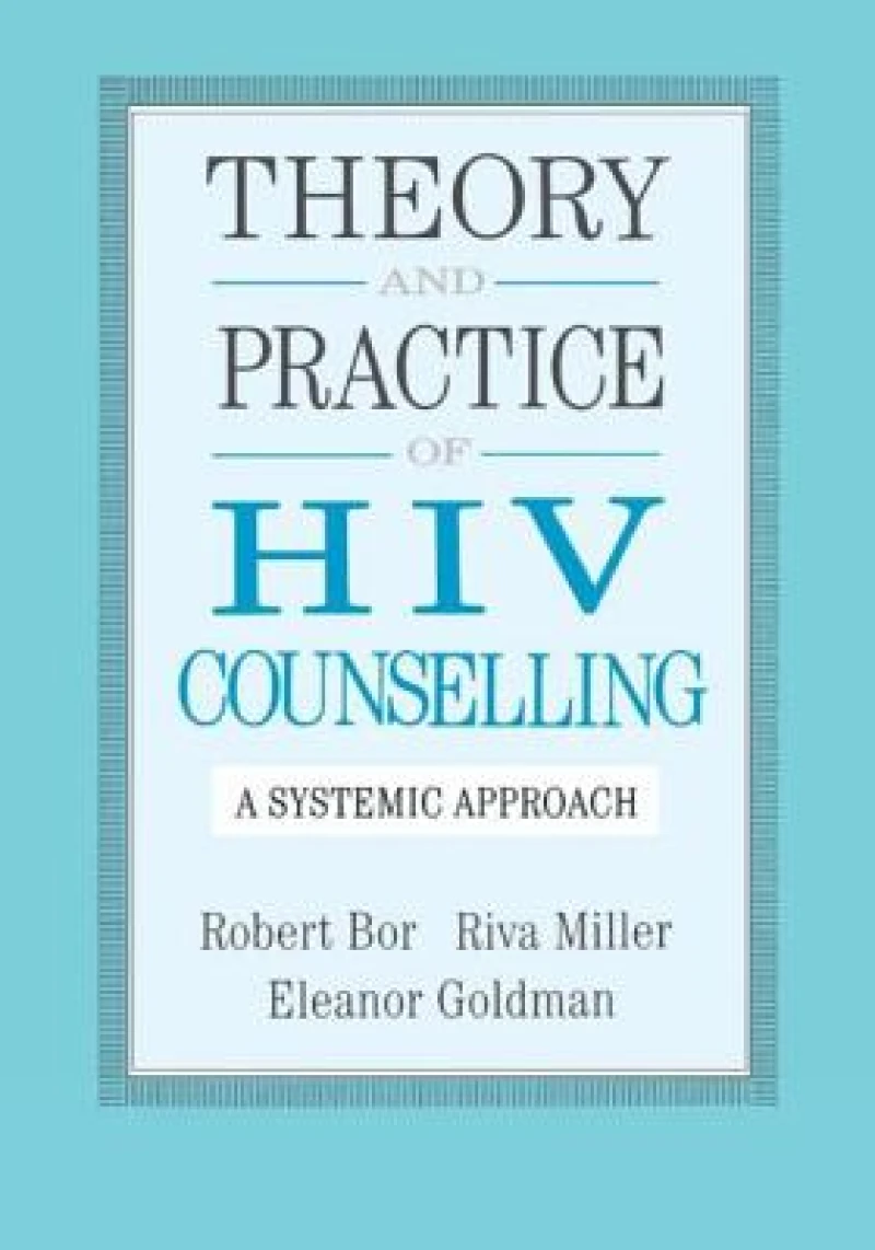 Theory And Practice Of HIV Counselling