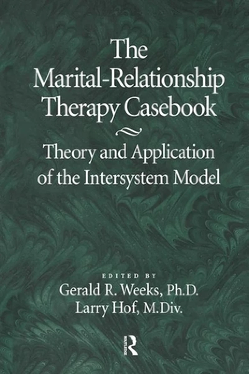 The Marital-Relationship Therapy Casebook