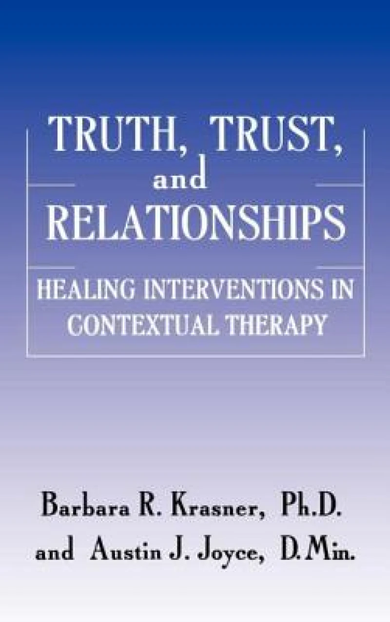 Truth, Trust And Relationships