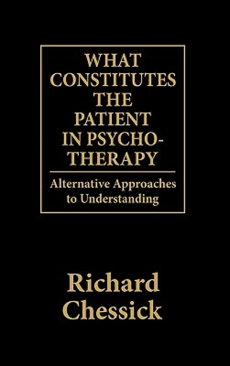 What Constitutes the Patient In Psycho-Therapy