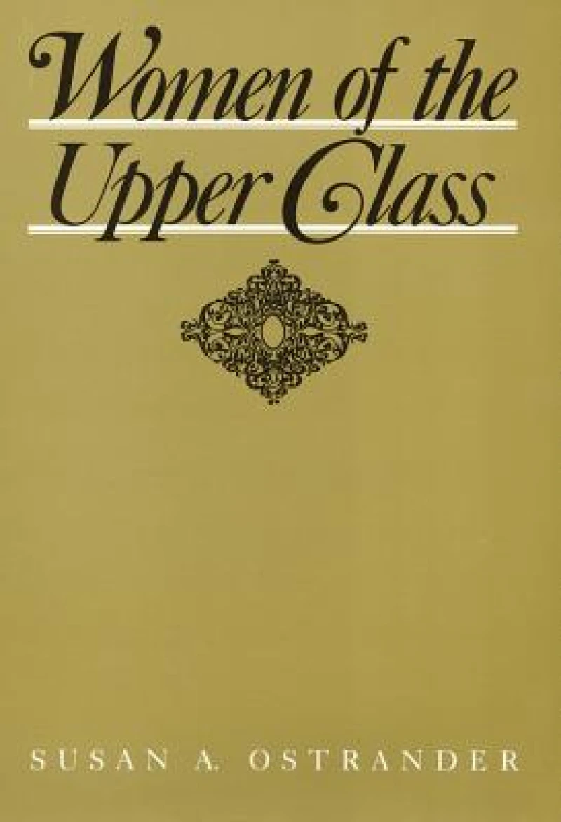 Women of the Upper Class