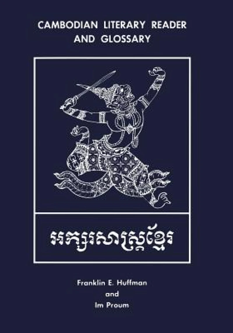 Cambodian Literary Reader and Glossary