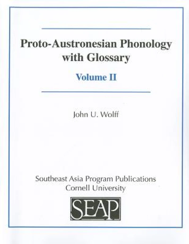 Proto-Austronesian Phonology with Glossary