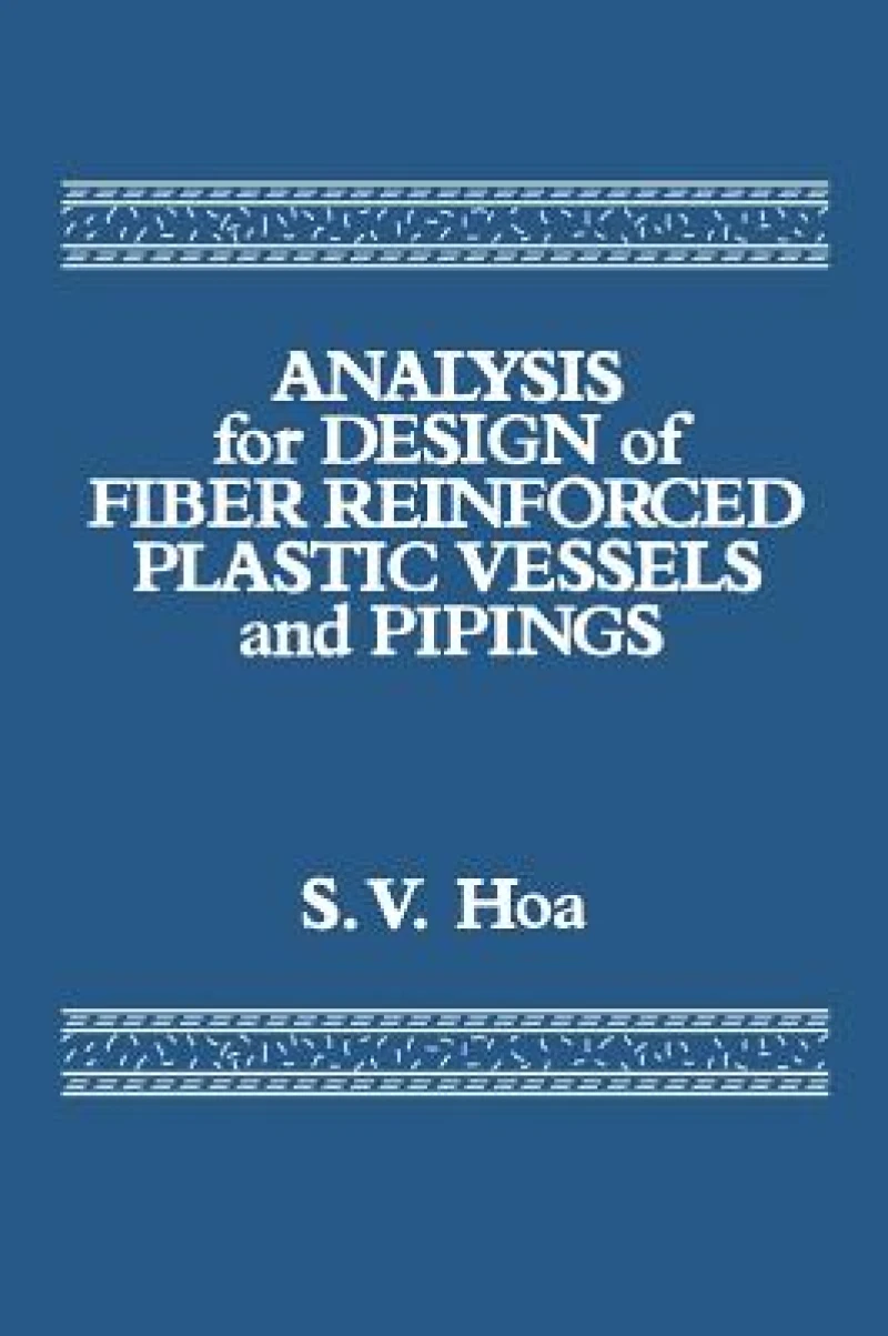 Analysis for Design of Fiber Reinforced Plastic Vessels