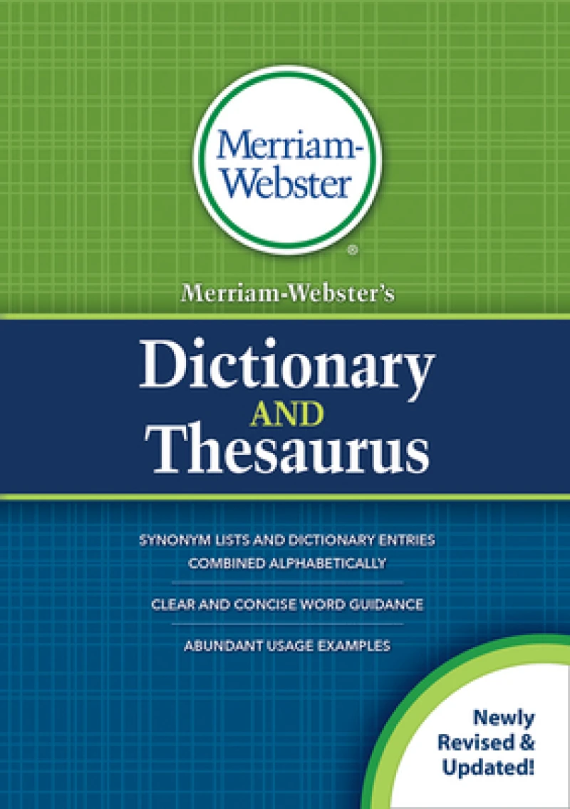 MerriamWebster’s Dictionary and Thesaurus