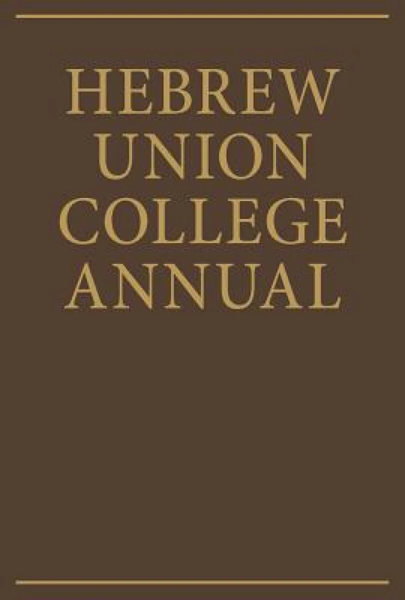 Hebrew Union College Annual Volume 31