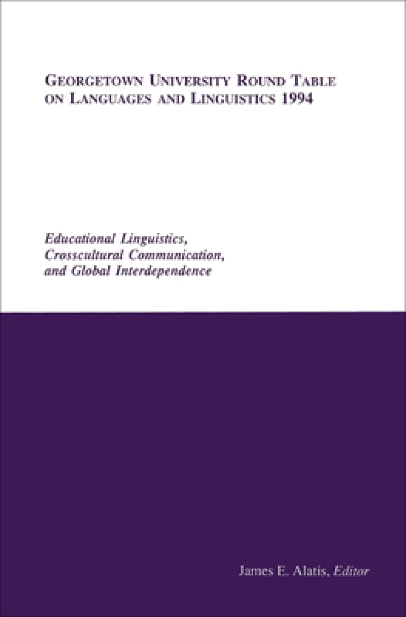 Georgetown University Round Table on Languages and Linguistics (GURT) 1994