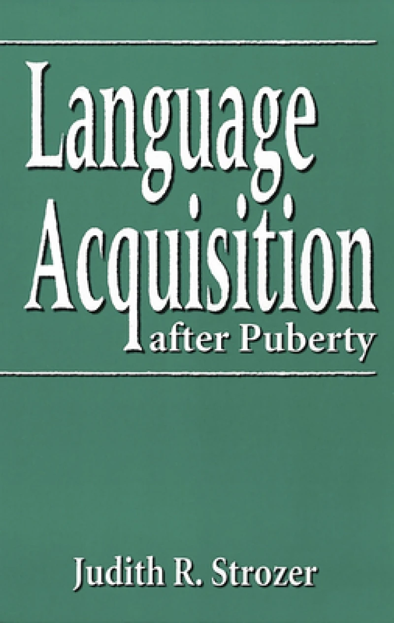 Language Acquisition after Puberty