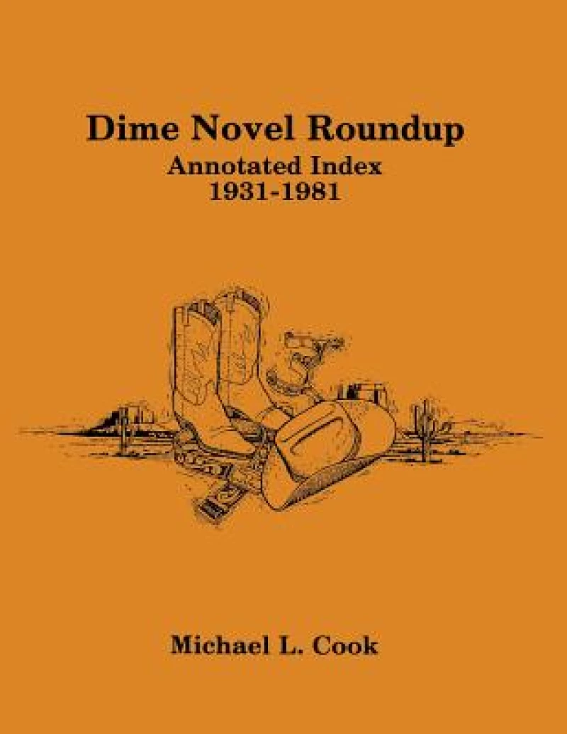 Dime Novel Roundup Annotated Index