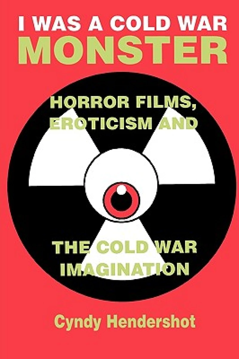 I Was a Cold War Monster