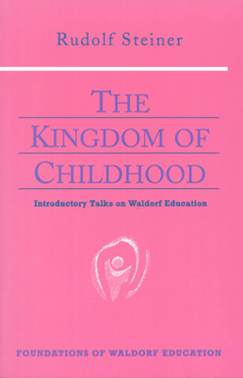 The Kingdom of Childhood