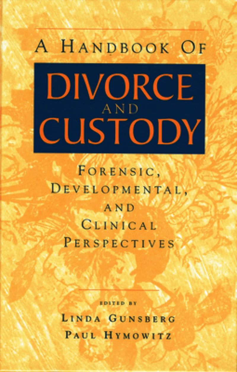 A Handbook of Divorce and Custody