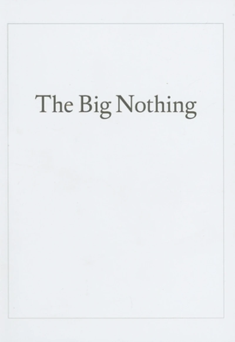 The Big Nothing