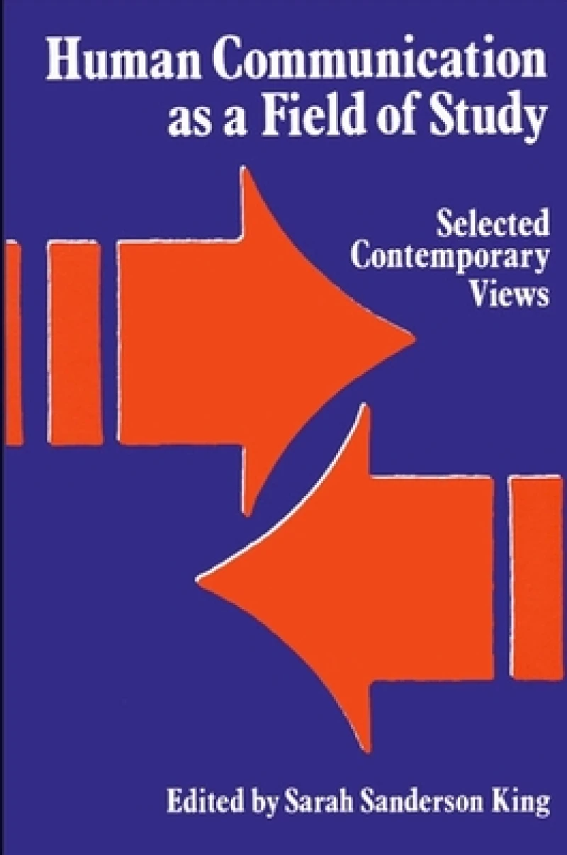 Human Communication as a Field of Study