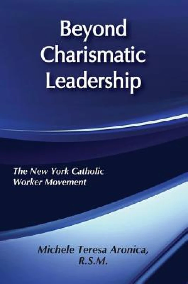 Beyond Charismatic Leadership