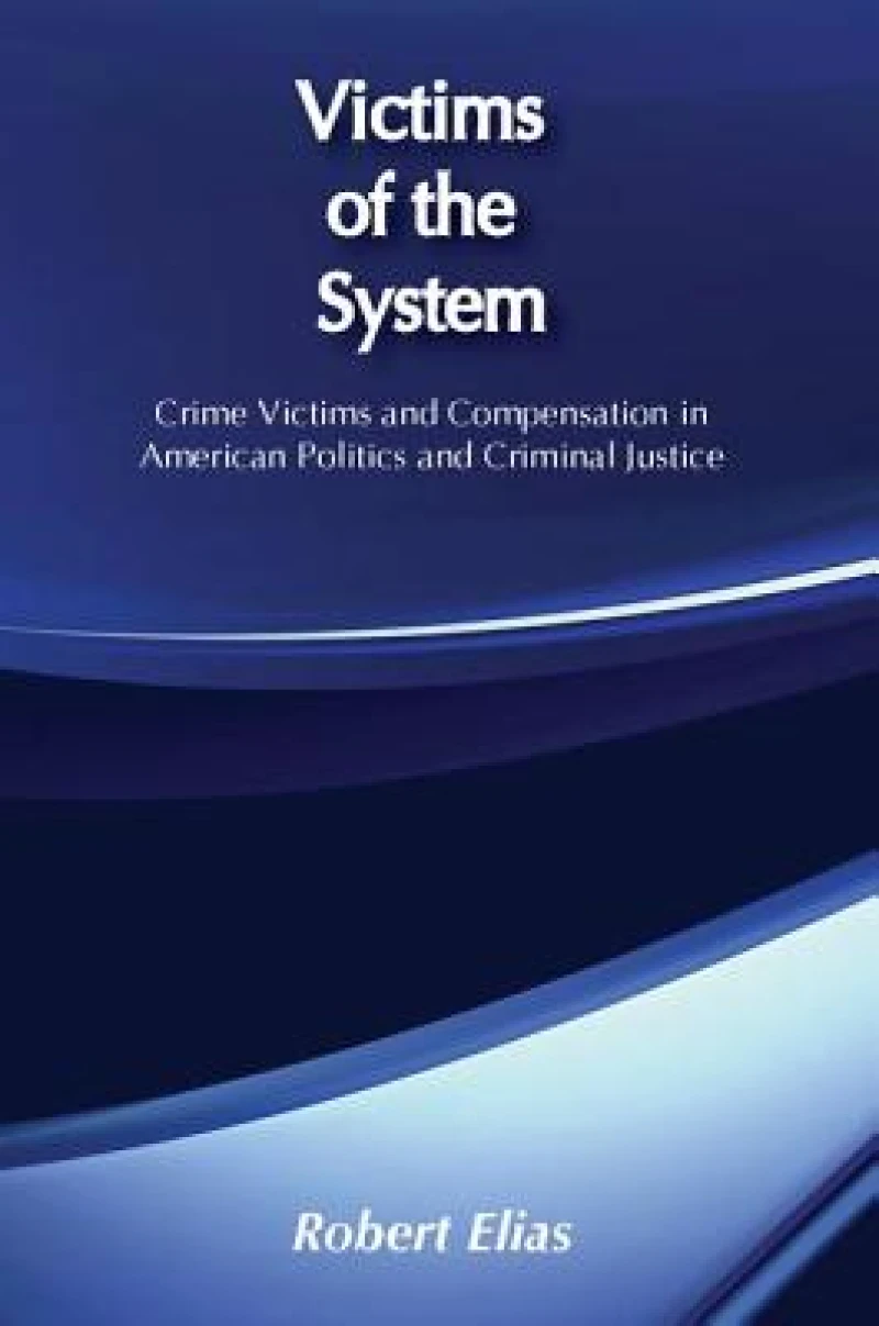 Victims of the System