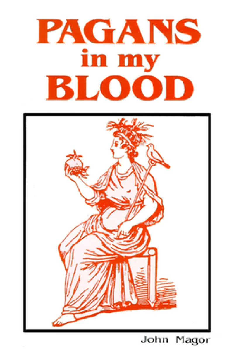 Pagans in my Blood