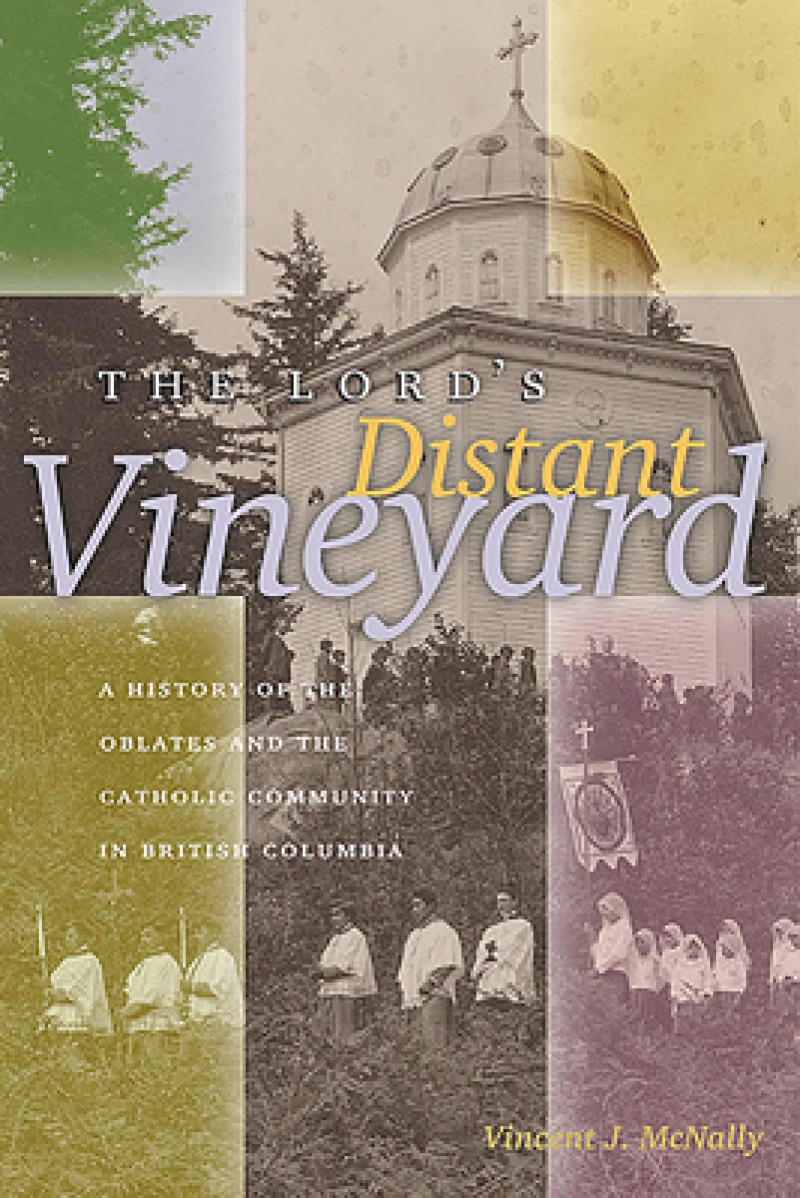 The Lord's Distant Vineyard