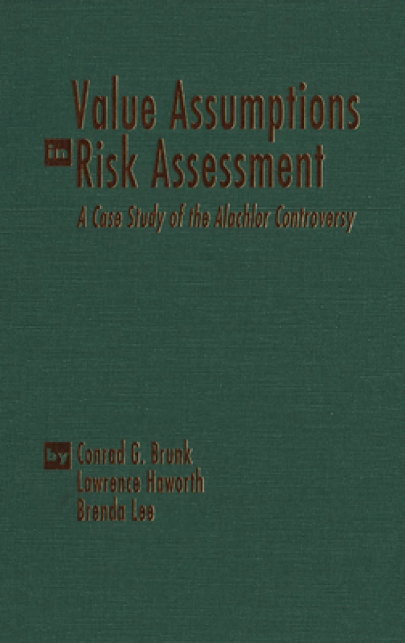 Value Assumptions in Risk Assessment
