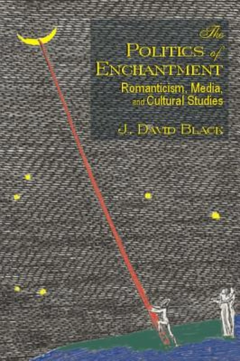The Politics of Enchantment