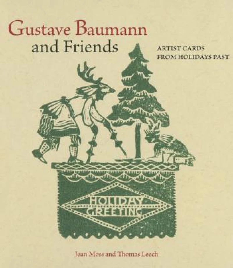 Gustave Baumann & Friends