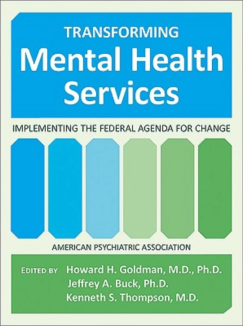 Transforming Mental Health Services