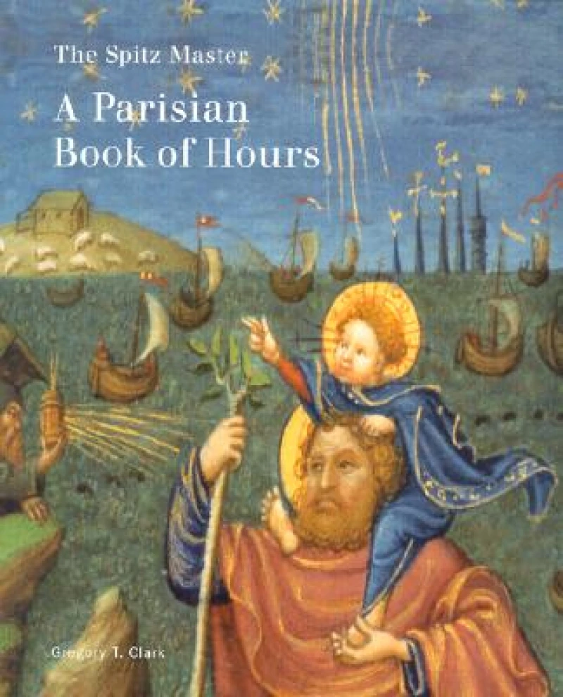 The Spitz Master – A Parisian Book of Hours